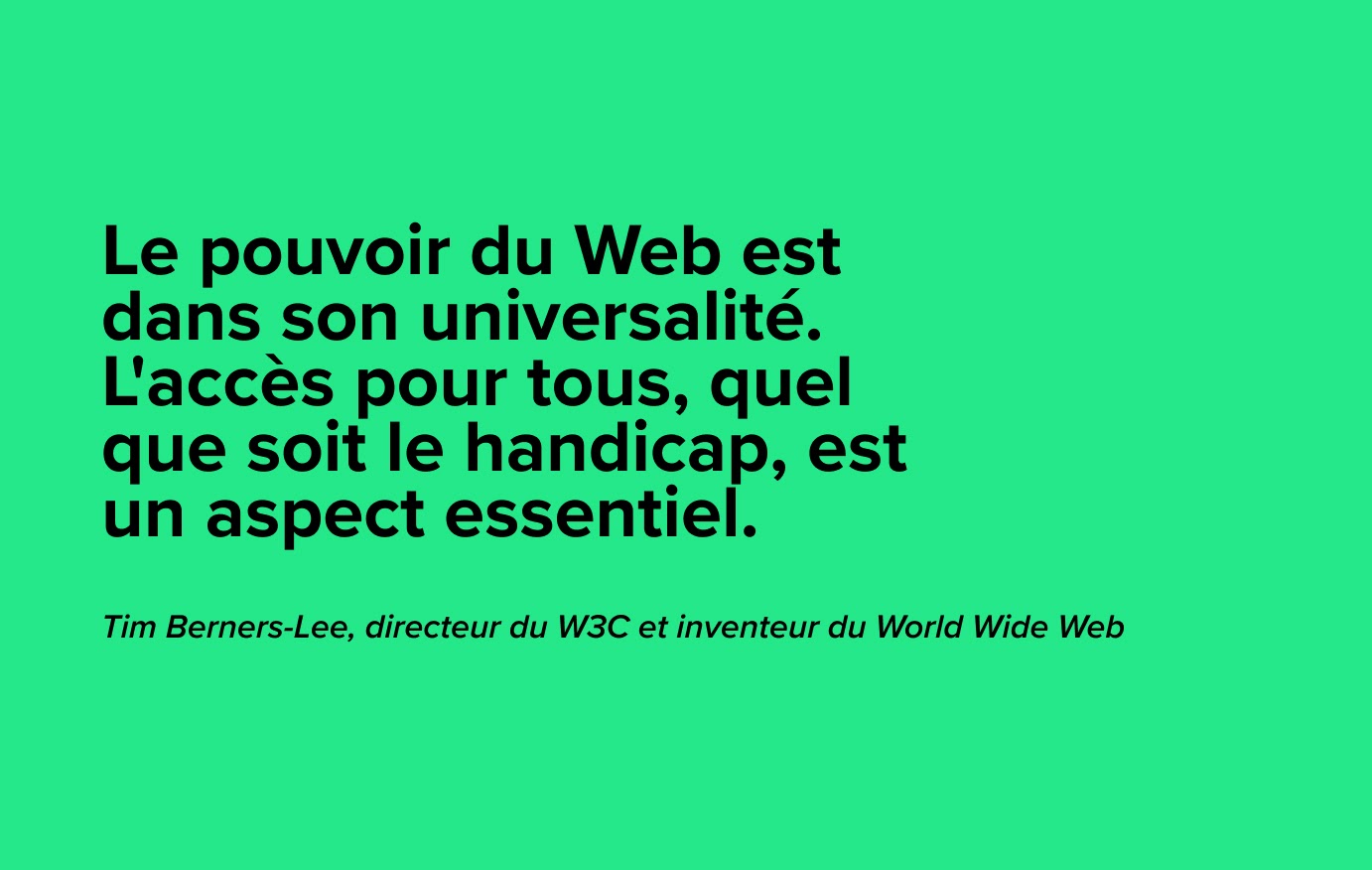citation de Tim Berners-Lee sur l'accessibilité web